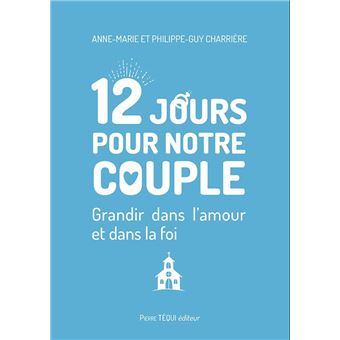 12 jours pour notre couple