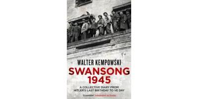 Swansong 1945 Walter Kempowski