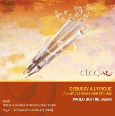 Debussy à l'orgue : Aux allures doucement effacées