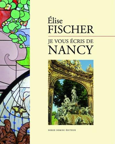 Je vous écris de Nancy