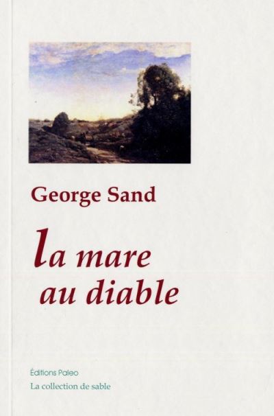La mare au diable - George Sand - broché