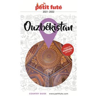 Guide Ouzbékistan 2021-2022 Petit Futé