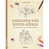Dessiner des super heros