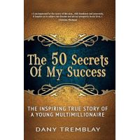 The 50 Secrets Of My Success