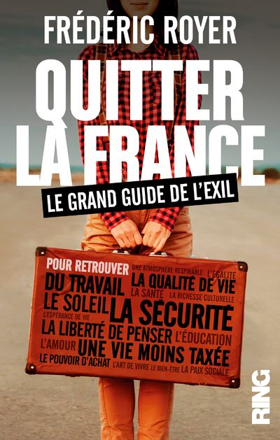 On se casse ! Le guide de l'exil