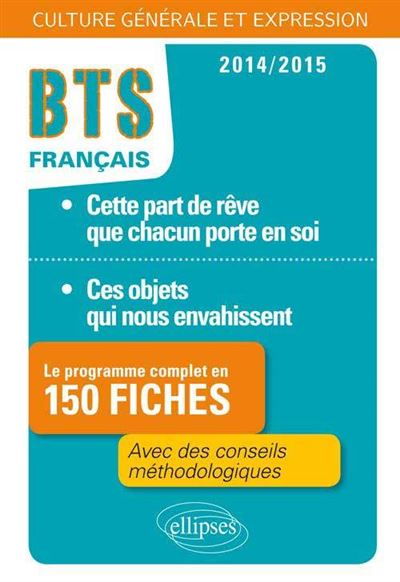 Le programme complet en fiches- 1. Ces objets qui nous envahissent / 2. Cette part de rêve que chacun porte en soi