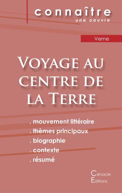 Fiche de lecture Voyage au centre de la Terre de Jules Verne (Analyse littéraire de référence et résumé complet)