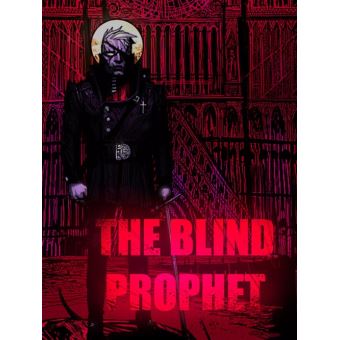 The blind prophet прохождение