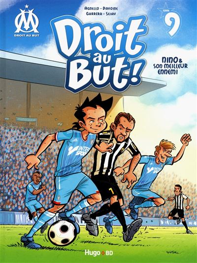 Droit au But T09 Nono & son meilleur ennemi