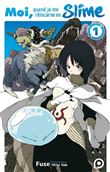 Roman Moi, quand je me réincarne en Slime - tome 01