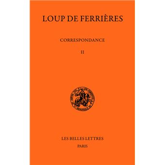 Correspondance (829-886). Tome II : 847-862