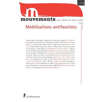 Revue Mouvements numéro 104 Mobilisations antifascistes