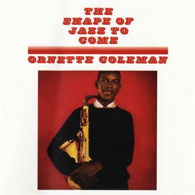 The Shape Of Jazz To Come Vinyle Bleu