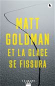Et la glace se fissura