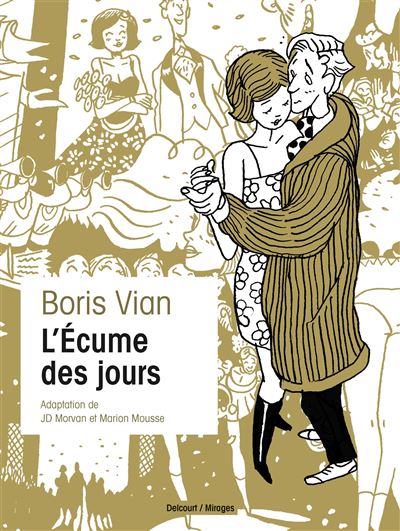 Ecume des jours