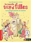 La famille trop d'filles - Les grands-parents se marient !