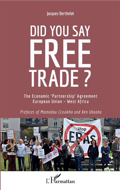 Did you say free trade the economic partnership agreement eu