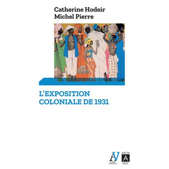 L'exposition coloniale de 1931