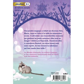 Les mondes d'Animalia - Les licornes et le monde Minuscule