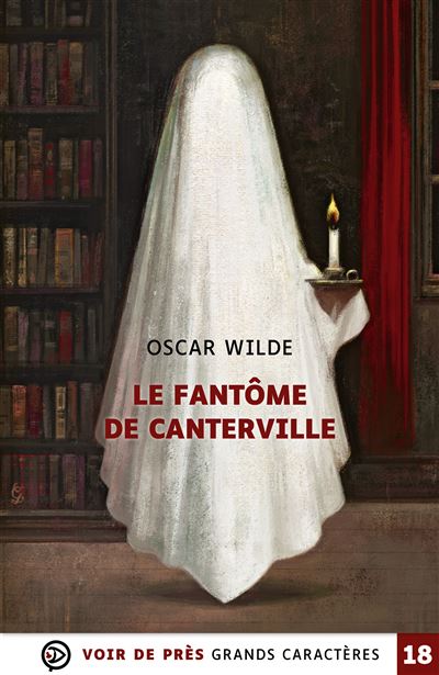 Le Fantôme De Canterville Suivi De Le Crime De Lord Arthur Savile ...