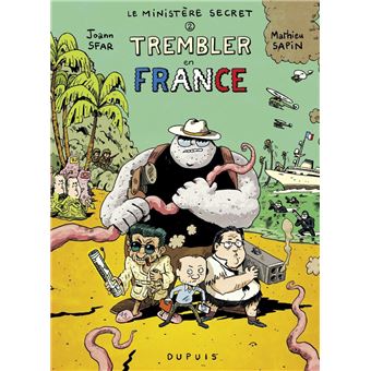 Le Ministère Secret - Tome 2 - Trembler en France ! - 1