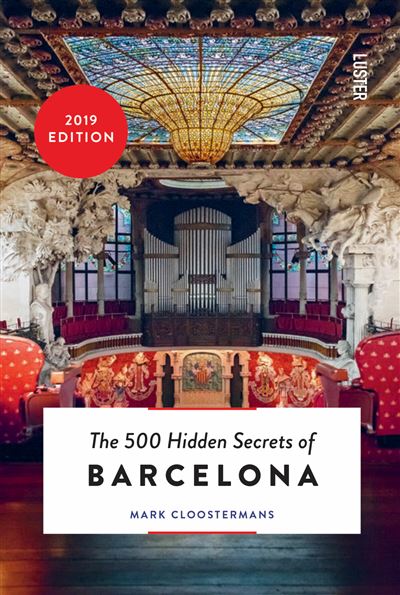 The 500 hidden secrets of Barcelona
