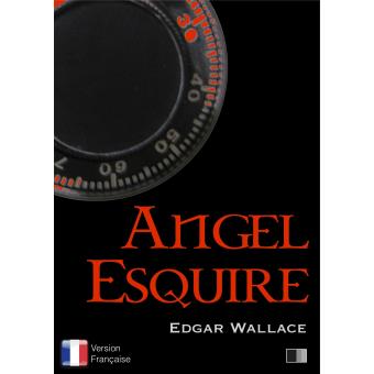 Angel Esquire Version française ebook (ePub) Edgar Wallace