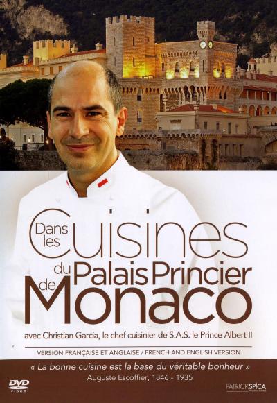 Dans les cuisines du Palais Princier de Monaco