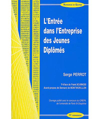 L'entrée dans l'entreprise des jeunes diplômés