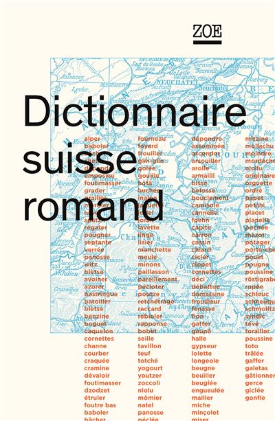 Dictionnaire suisse romand Particularités lexicales du français