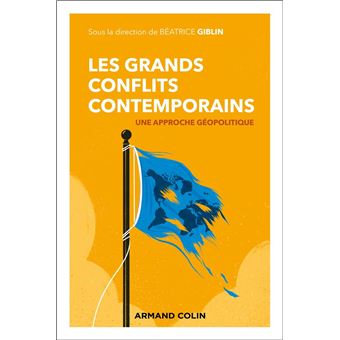 Les grands conflits contemporains - 1