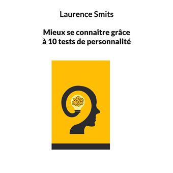 Mieux se connaître grâce à 10 tests de personnalité