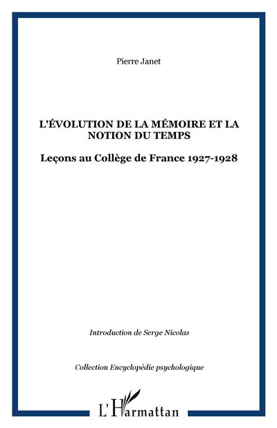 L'évolution de la mémoire et la notion du temps