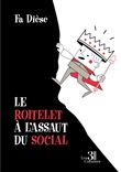 Le roitelet à l'assaut du social