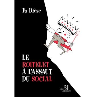 Le roitelet à l'assaut du social