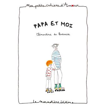 Cahier d'amour Papa et moi
