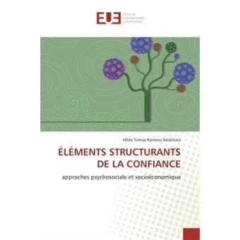 Éléments structurants de la confiance - 1