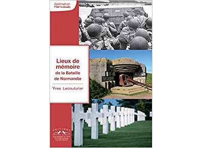 Lieux de mémoire de la bataille de Normandie