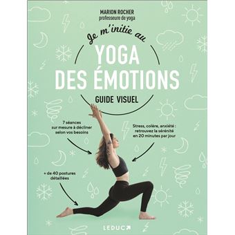 Je m'initie au yoga des émotions - Guide visuel