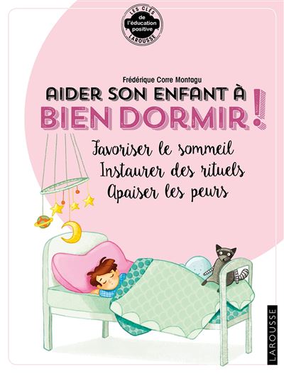 Aider son enfant à bien dormir et à surmonter ses angoisses