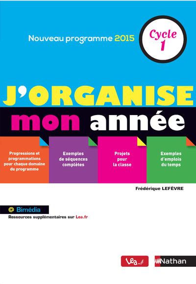 J'organise mon annee cycle 1