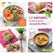 Le sarrasin, la petite graine aux effets