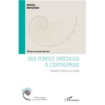 Des forces spéciales à l'entreprise