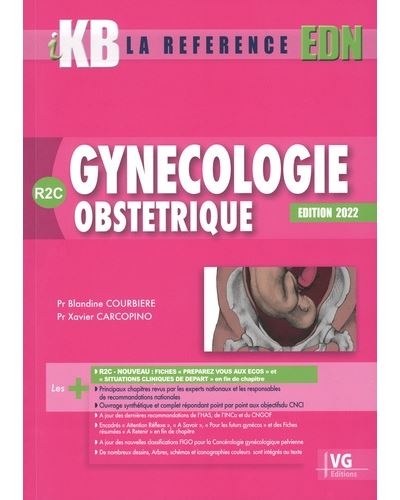 Ikb Gynécologie Obstétrique R2c Broché Blandine Courbière Xavier Carcopino Achat Livre Fnac 