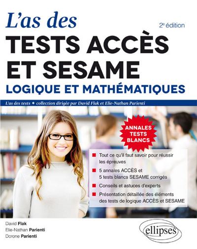 L'as des tests ACCES et SESAME, Logique et Mathématiques