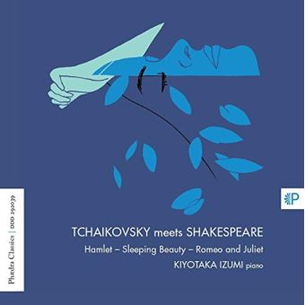 TCHAIKOVSKY MEETS SHAKESPEARE