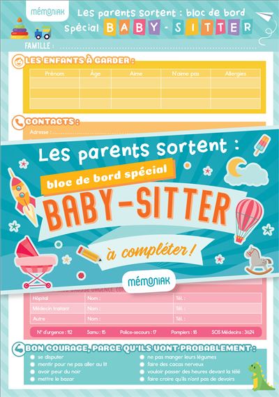 Les parents sortent : bloc de bord spécial baby-sitter