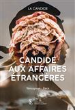 Candide aux affaires etrangeres