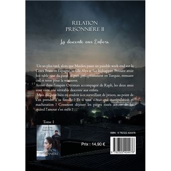 Relation Prisonnière II