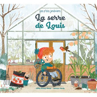 La serre de Louis